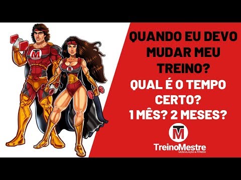 De quanto em quanto tempo devo mudar o treino de musculação?