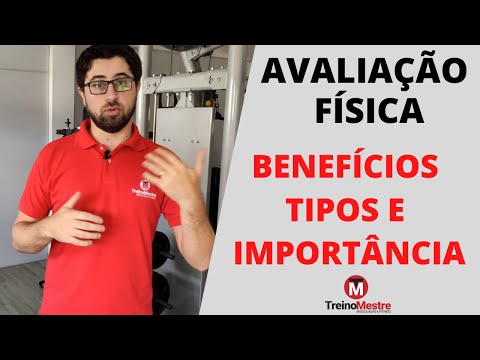 Avaliação Física: Sua importância, Tipos e Benefícios