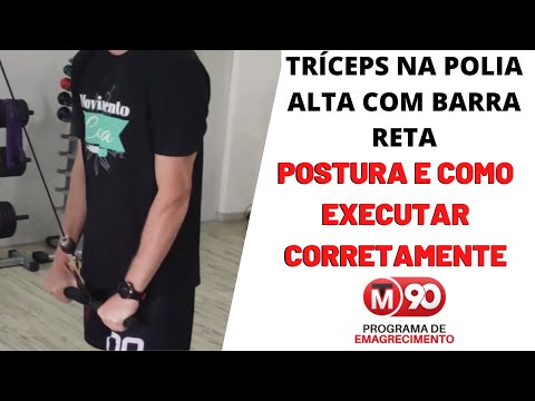Tríceps na polia alta com barra reta - TM90 de Emagrecimento