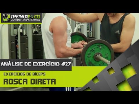 Rosca direta - Execução correta e variações - Análise de Exercício #27
