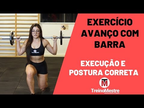 Avanço com barra: Como fazer corretamente