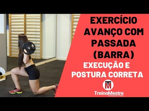 Avanço com passada (barra): Como fazer e Dicas