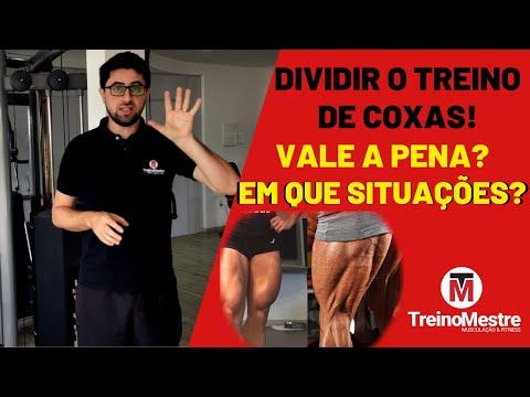 Dividir o treino de coxas em posterior e anterior, vale a pena?