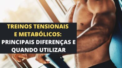 treinos tensionais e Metabolicos diferenças