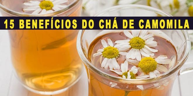 Cha de camomila efeitos