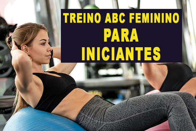 Ficha de Treino Feminino de Musculação 12 semanas (3 meses)