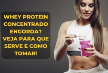 whey protein concentrado para que serve engorda diferenças como tomar