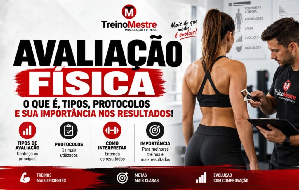 Avaliação Física O que é, tipos e sua importância nos resultados!