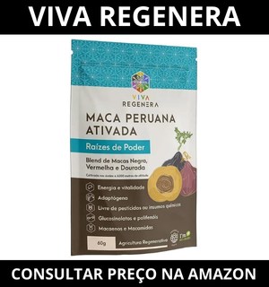 Maca Peruana Ativada - Viva Regenera