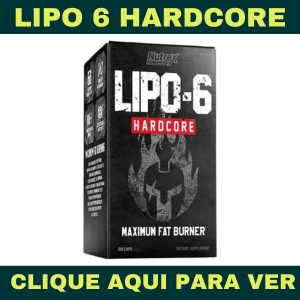 lipo 6 hardcore é bom